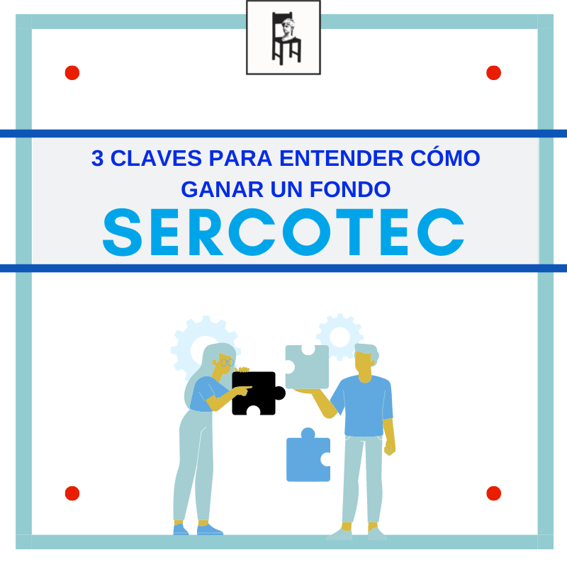 Curso Online: 3 Claves para entender cómo ganar un fondo Sercotec